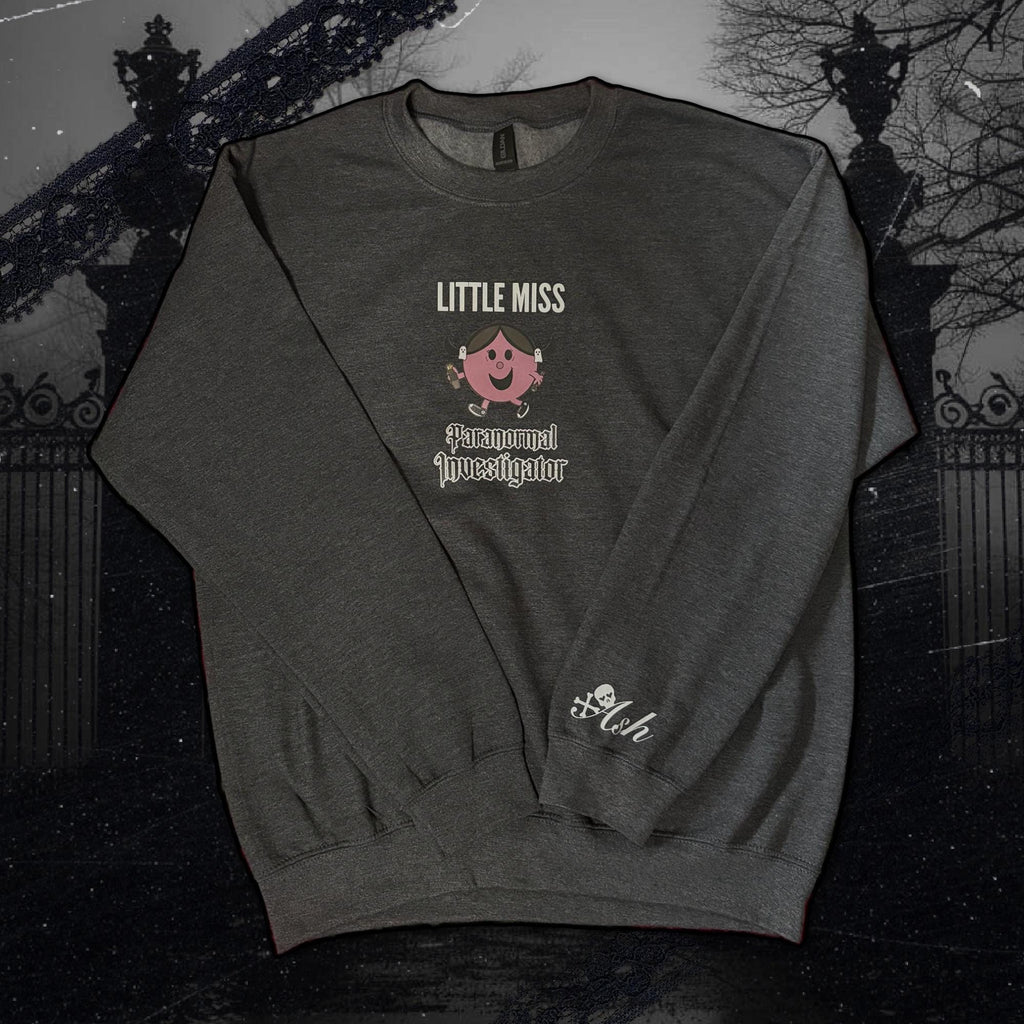 Little Miss Paranormal Investigator Sweatshirt